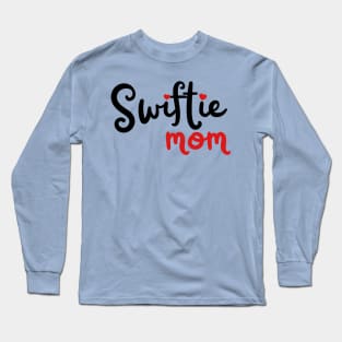 Swiftie Mom Long Sleeve T-Shirt